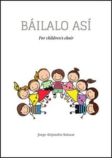 Bailalo asi Three-Part Mixed choral sheet music cover